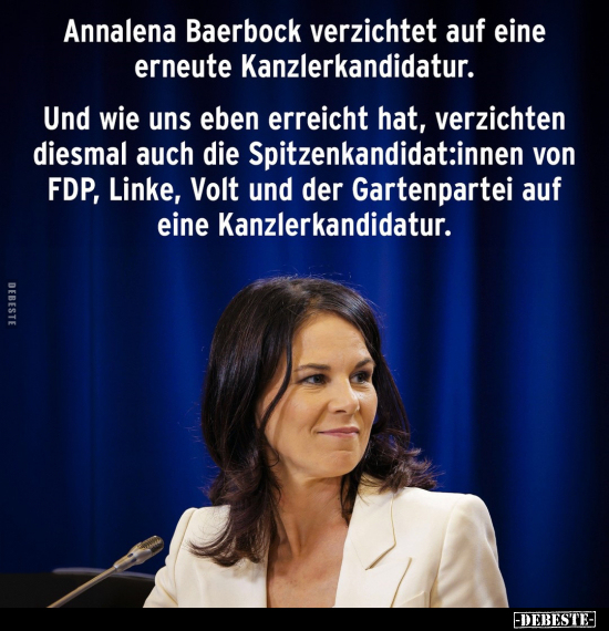 Annalena Baerbock verzichtet auf.. - Lustige Bilder | DEBESTE.de