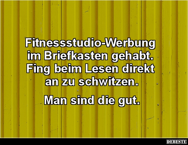 Fitnessstudio-Werbung im Briefkasten gehabt.. - Lustige Bilder | DEBESTE.de