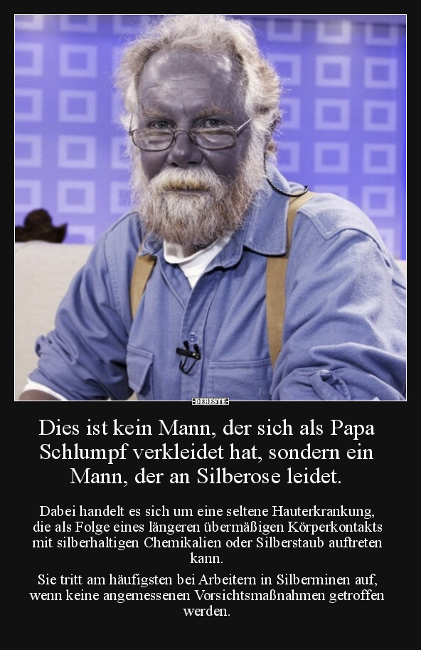 Dies ist kein Mann, der sich als Papa Schlumpf verkleidet.. - Lustige Bilder | DEBESTE.de