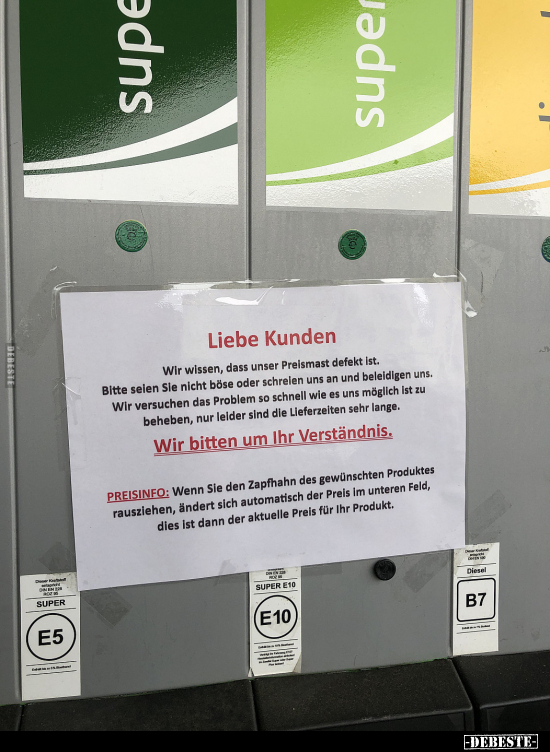 Liebe Kunden... Wir wissen, dass unser Preismast defekt ist... - Lustige Bilder | DEBESTE.de