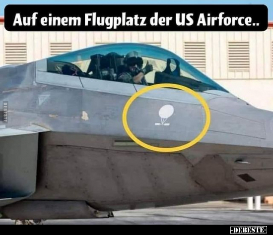 Auf einem Flugplatz der US Airforce.. - Lustige Bilder | DEBESTE.de
