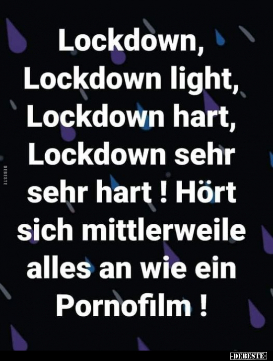 Lockdown, Lockdown light, Lockdown hart.. - Lustige Bilder | DEBESTE.de