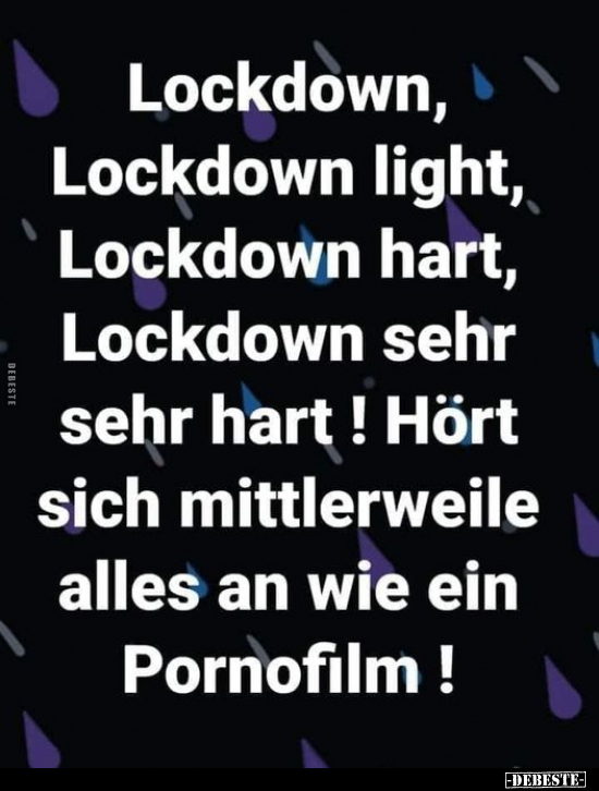 Lockdown Lockdown Light Lockdown Hart Lustige Bilder Spruche Witze Echt Lustig