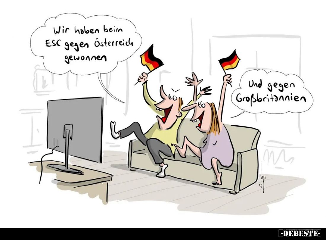 Wir haben beim ESC gegen Österreich gewonnen. -
Und gegen Großbritannien.