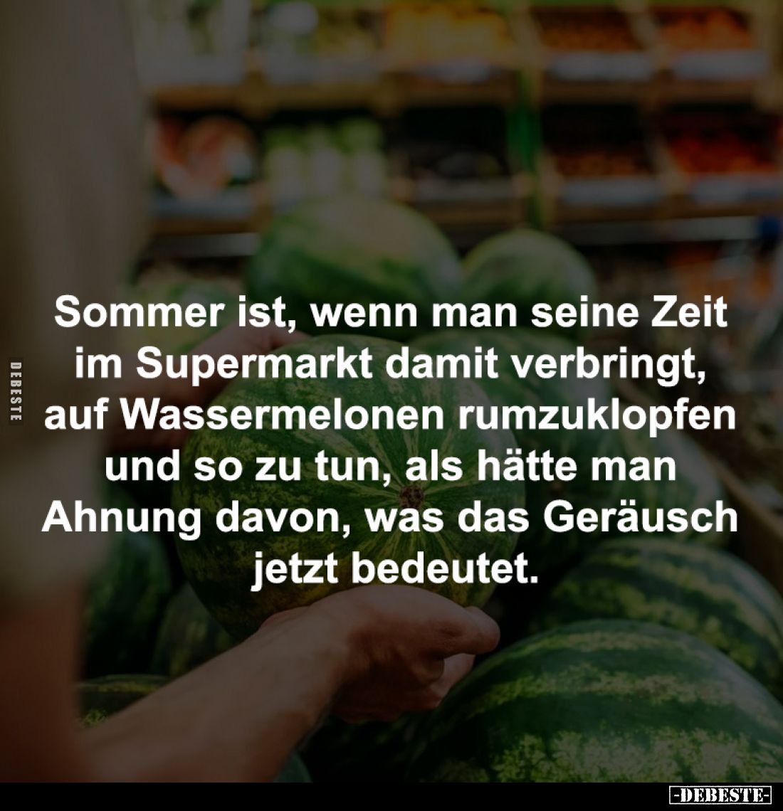 Sommer ist, wenn man seine Zeit... - Lustige Bilder | DEBESTE.de