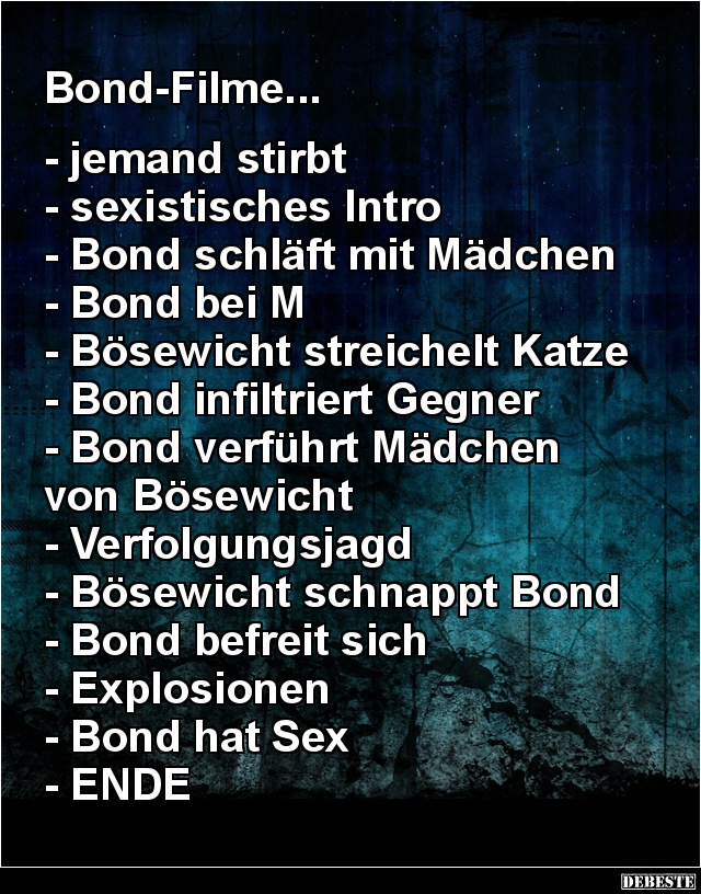 Bond Filme Lustige Bilder Spruche Witze Echt Lustig