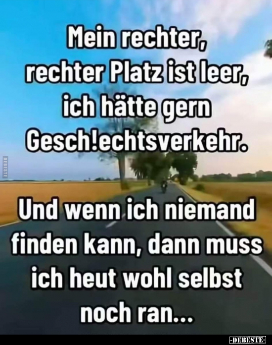 Mein rechter, rechter Platz ist leer.. - Lustige Bilder | DEBESTE.de