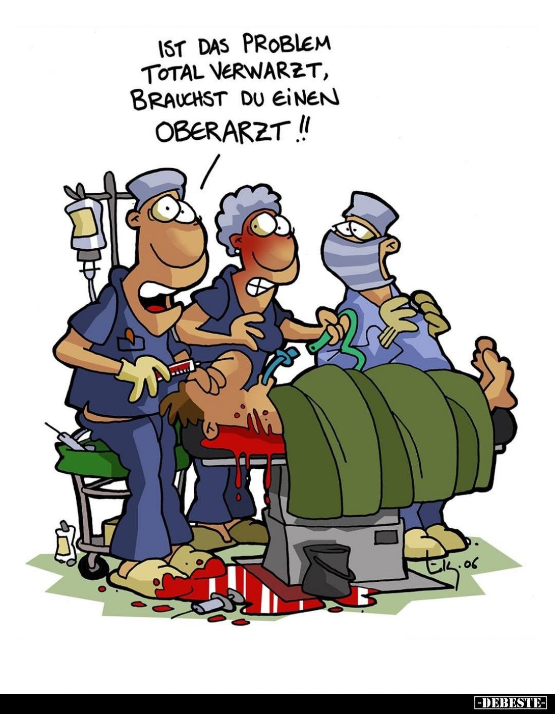 Ist das Problem total Verwarzt, brauchst du einen Oberarzt!!!