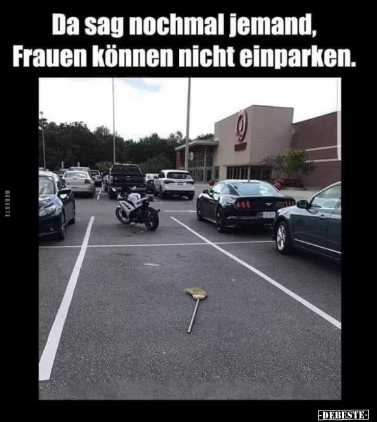 Da sag nochmal jemand, Frauen können nicht einparken... - Lustige Bilder | DEBESTE.de