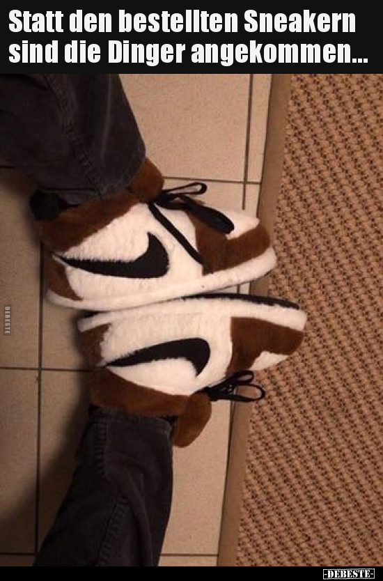 Statt den bestellten Sneakern sind die Dinger..