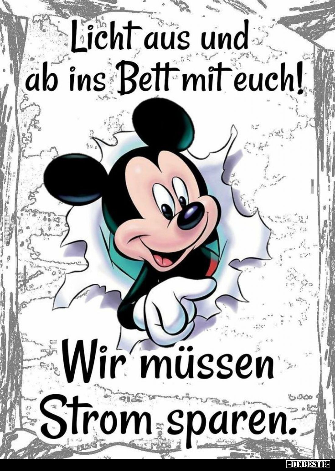 Licht aus und ab ins Bett mit euch!
Wir müssen Strom sparen.