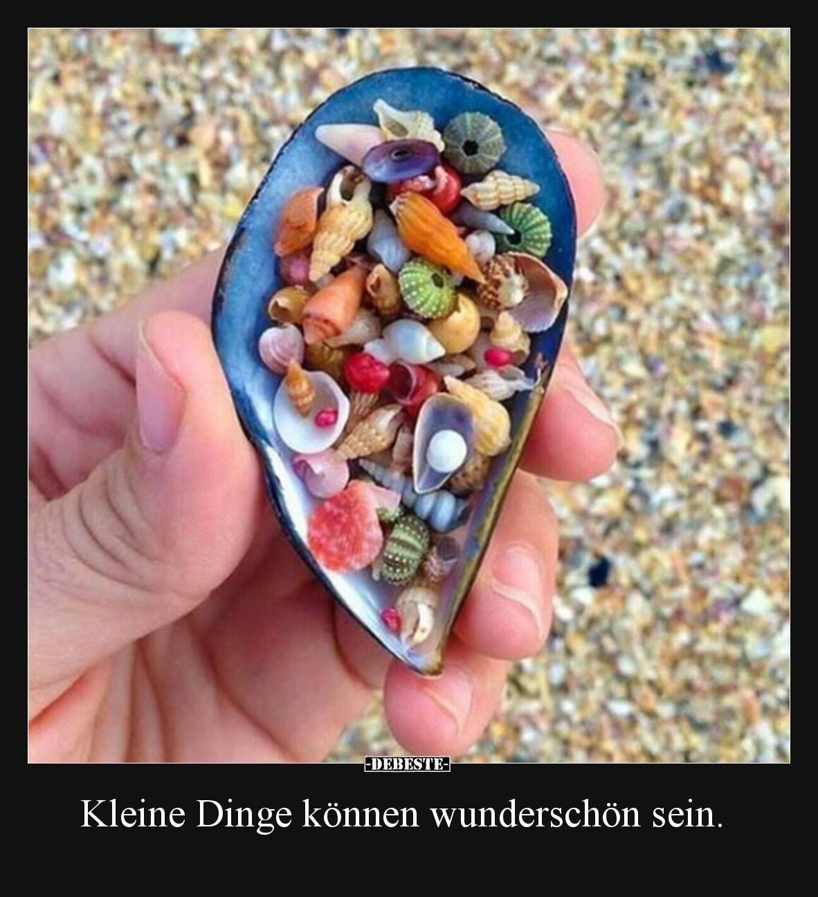 Kleine Dinge können wunderschön sein.