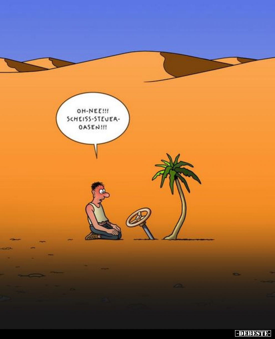 Oh-nee!!! Scheiss-Steuer-Oasen!!!