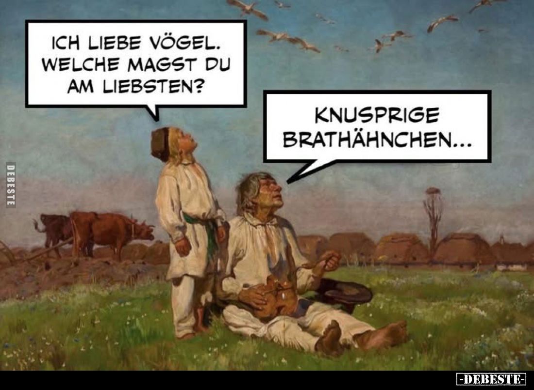 Ich liebe Vögel. Welche magst du am liebsten?
-
Knusprige Brathähnchen...