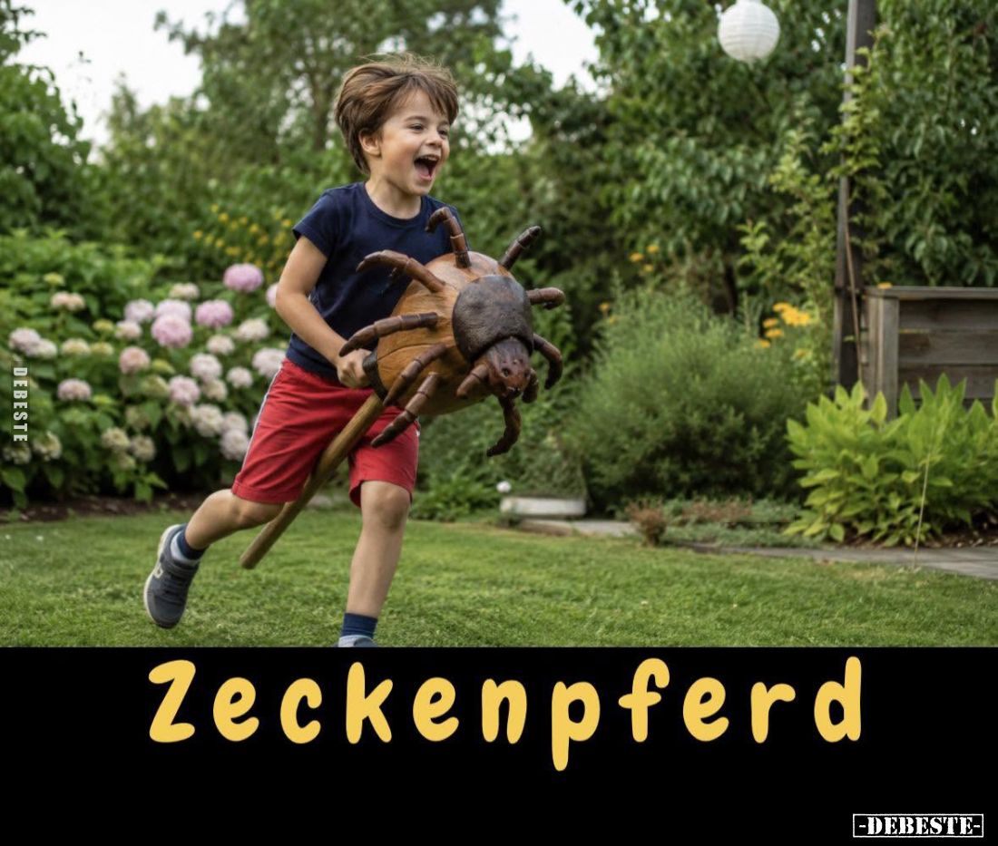 Zeckenpferd.