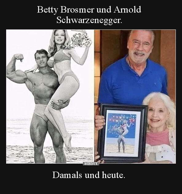Betty Brosmer und Arnold Schwarzenegger. Damals und heute... - Lustige Bilder | DEBESTE.de