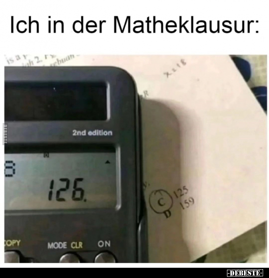 Ich in der Matheklausur.. - Lustige Bilder | DEBESTE.de