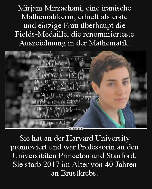 Mirjam Mirzachani, eine iranische Mathematikerin, erhielt.. - Lustige Bilder | DEBESTE.de