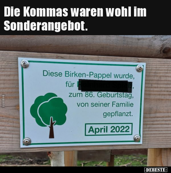 Die Kommas waren wohl im Sonderangebot... - Lustige Bilder | DEBESTE.de