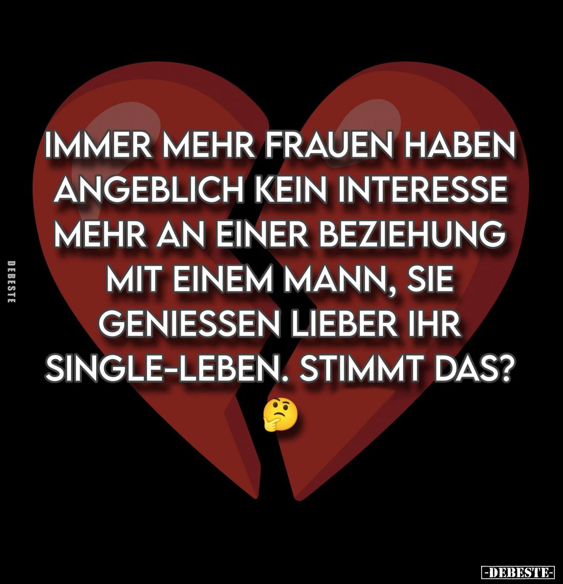 Immer mehr Frauen haben angeblich kein Interesse mehr an einer Beziehung mit einem Mann, sie genießen lieber ihr Single-Leben...