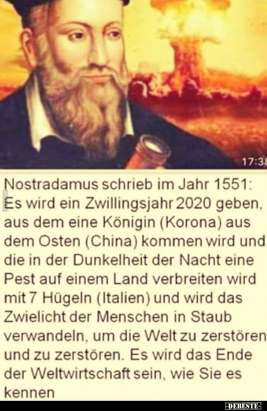 Nostradamus schrieb im Jahr 1551: Es wird ein Zwillingsjahr.. - Lustige Bilder | DEBESTE.de