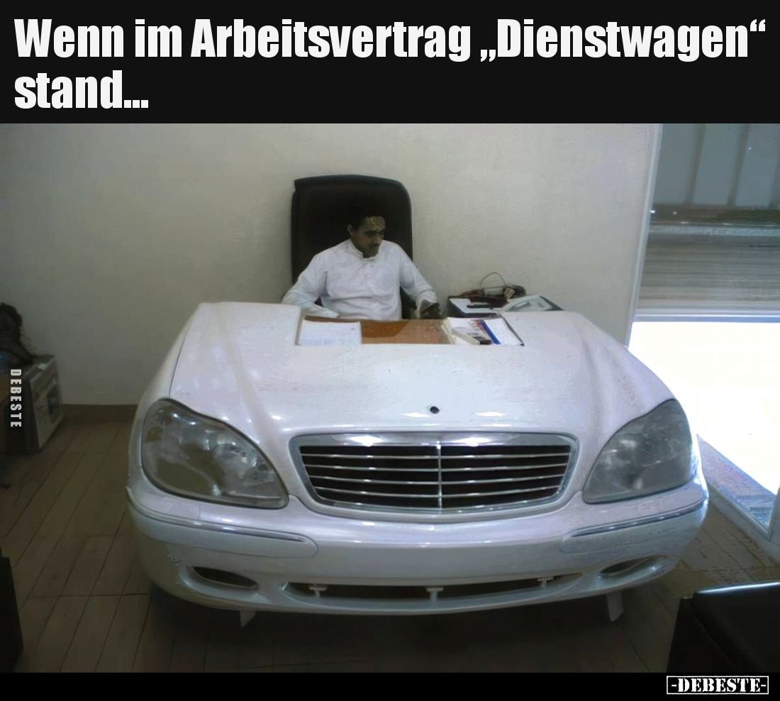 Wenn im Arbeitsvertrag "Dienstwagen" stand... - Lustige Bilder | DEBESTE.de