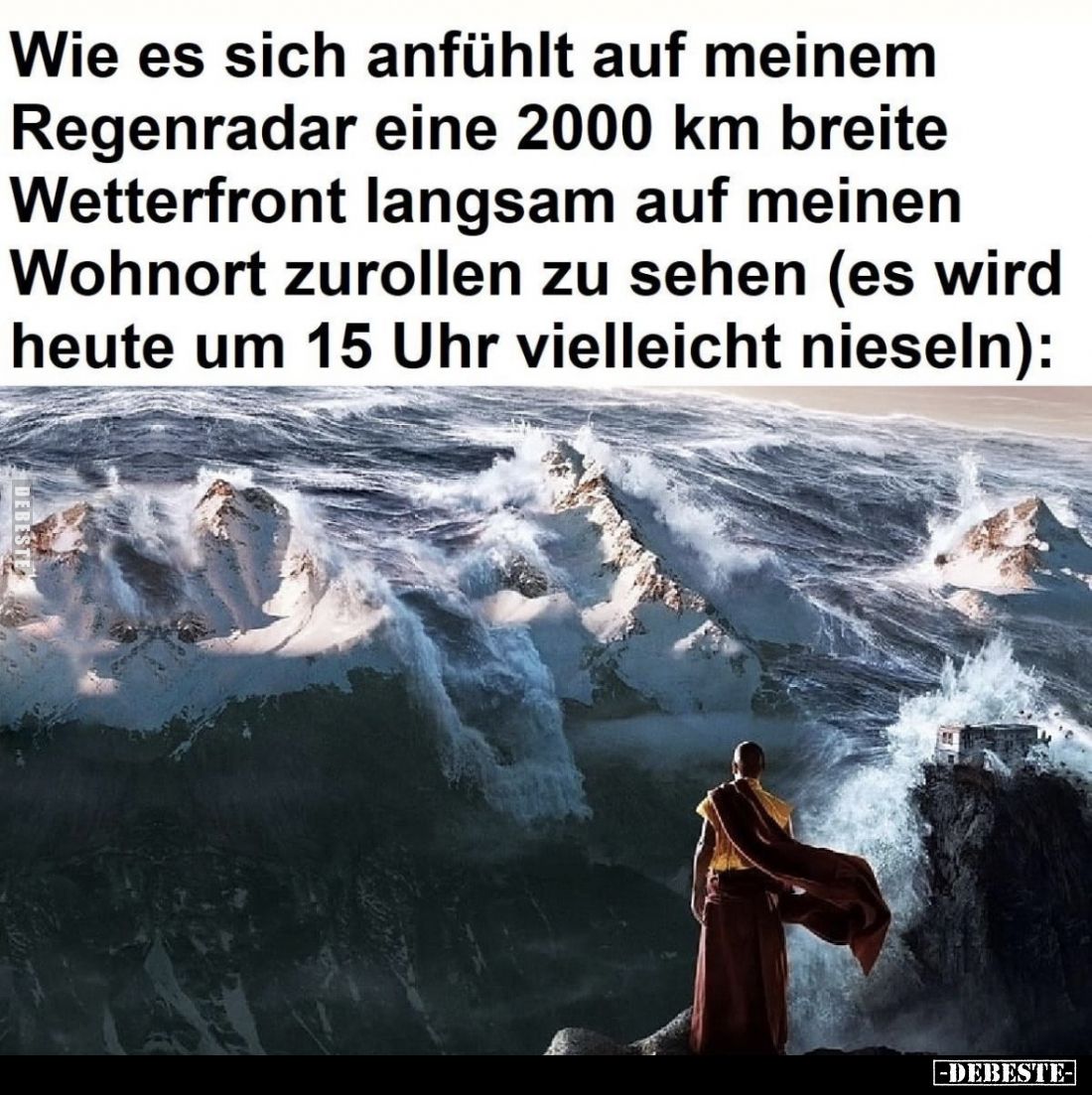Wie es sich anfühlt auf meinem Regenradar eine 2000 km breite Wetterfront langsam auf meinen Wohnort zurollen zu sehen (es wi...