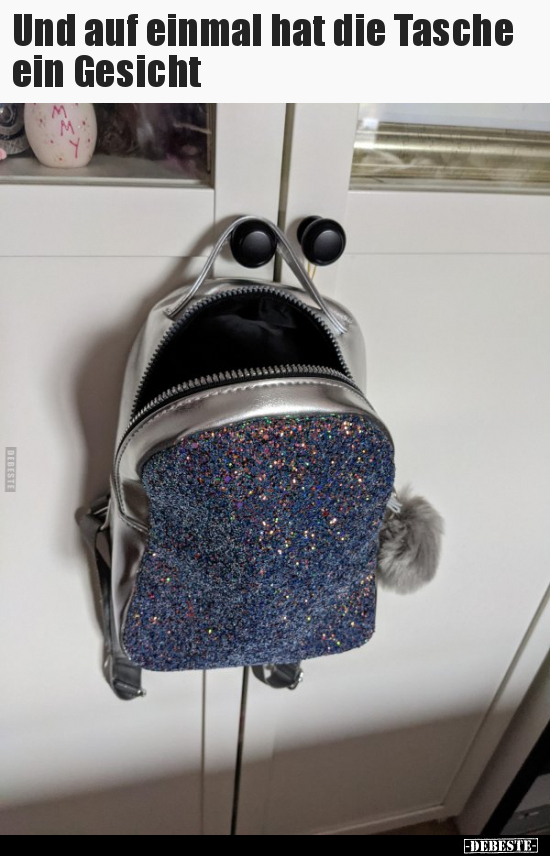 Und auf einmal hat die Tasche ein Gesicht..
