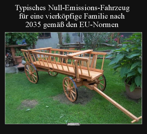 Typisches Null-Emissions-Fahrzeug für eine vierköpfige.. - Lustige Bilder | DEBESTE.de