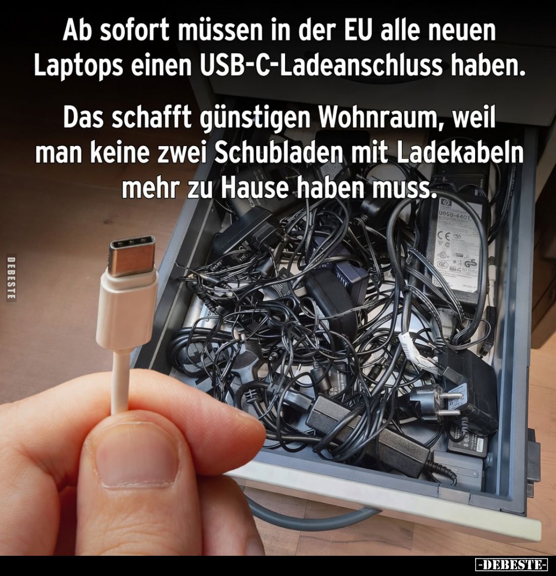 Ab sofort müssen in der EU alle neuen Laptops einen USB-C-Ladeanschluss haben.
Das schafft günstigen Wohnraum, weil man kein...