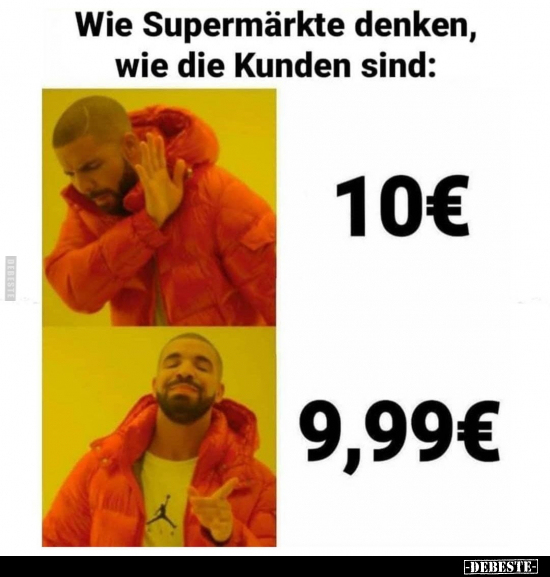 Wie Supermärkte denken, wie die Kunden sind.. - Lustige Bilder | DEBESTE.de