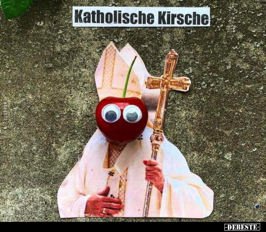 Katholische Kirsche.