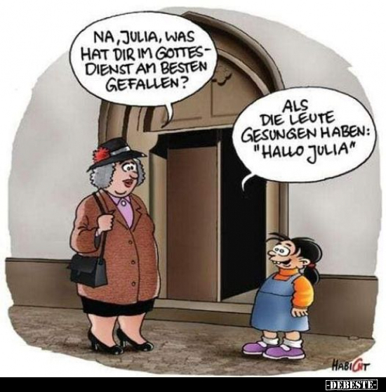 Na, Julia, was hat dir im Gottesdienst am besten.. - Lustige Bilder | DEBESTE.de