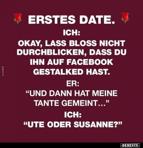 Erstes Date. Ich: Okay, lass bloss nicht durchblicken.. - Lustige Bilder | DEBESTE.de