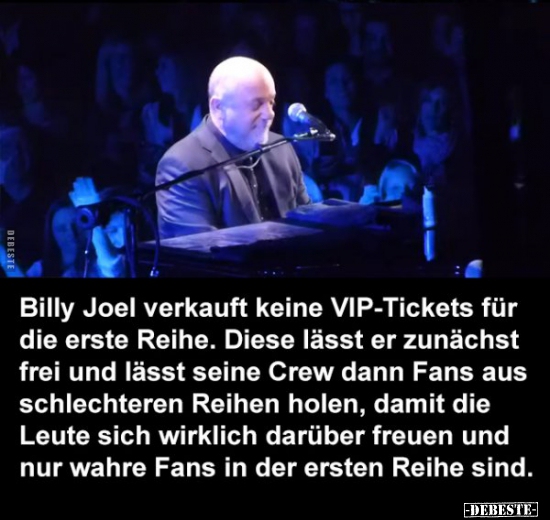Billy Joel verkauft keine VIP-Tickets für die erste.. - Lustige Bilder | DEBESTE.de