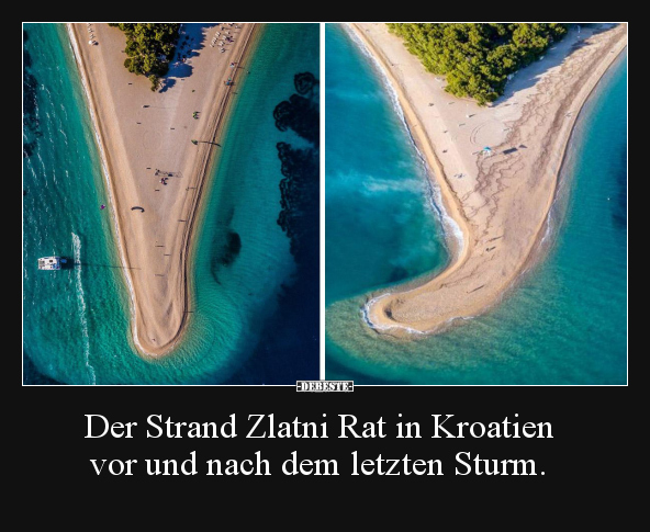 Der Strand Zlatni Rat in Kroatien vor und nach dem.. - Lustige Bilder | DEBESTE.de
