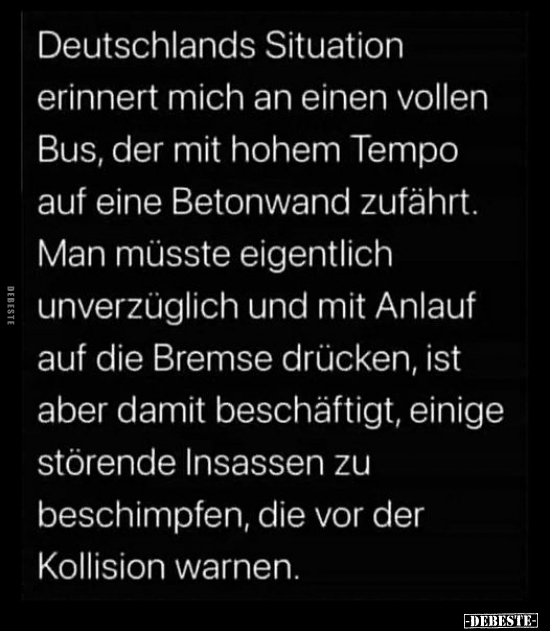 Deutschlands Situation erinnert mich an einen vollen Bus.. - Lustige Bilder | DEBESTE.de