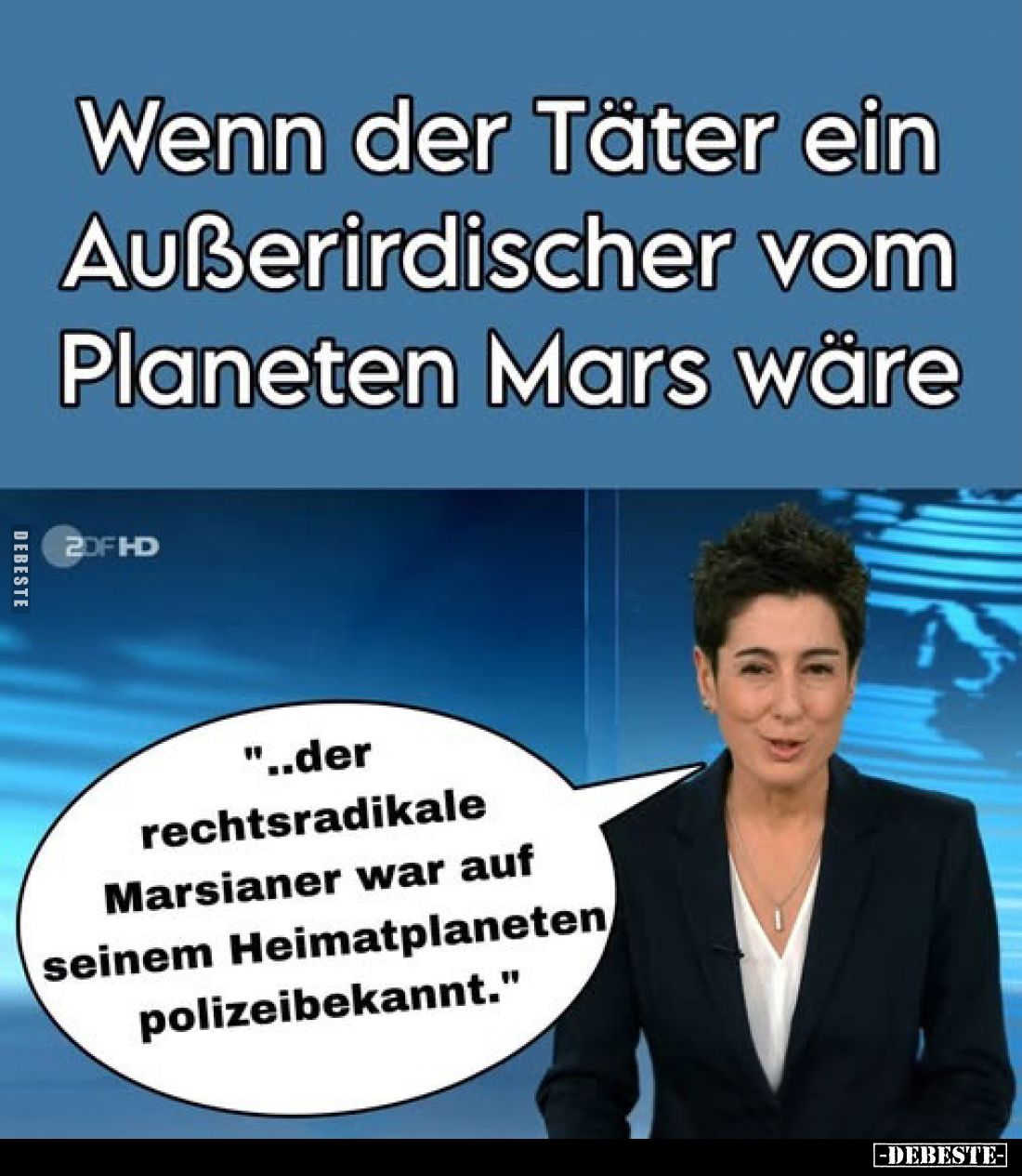 Wenn der Täter ein Außerirdischer vom Planeten Mars wäre.. - Lustige Bilder | DEBESTE.de