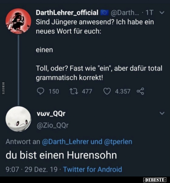 Sind Jungere anwesend? Ich habe ein neues Wort für euch..