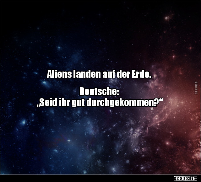 Aliens landen auf der Erde.. - Lustige Bilder | DEBESTE.de