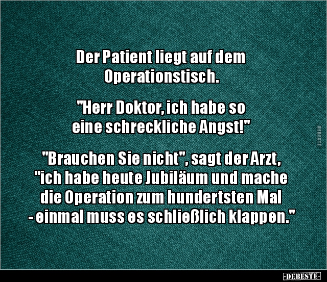 Der Patient liegt auf dem Operationstisch... - Lustige Bilder | DEBESTE.de