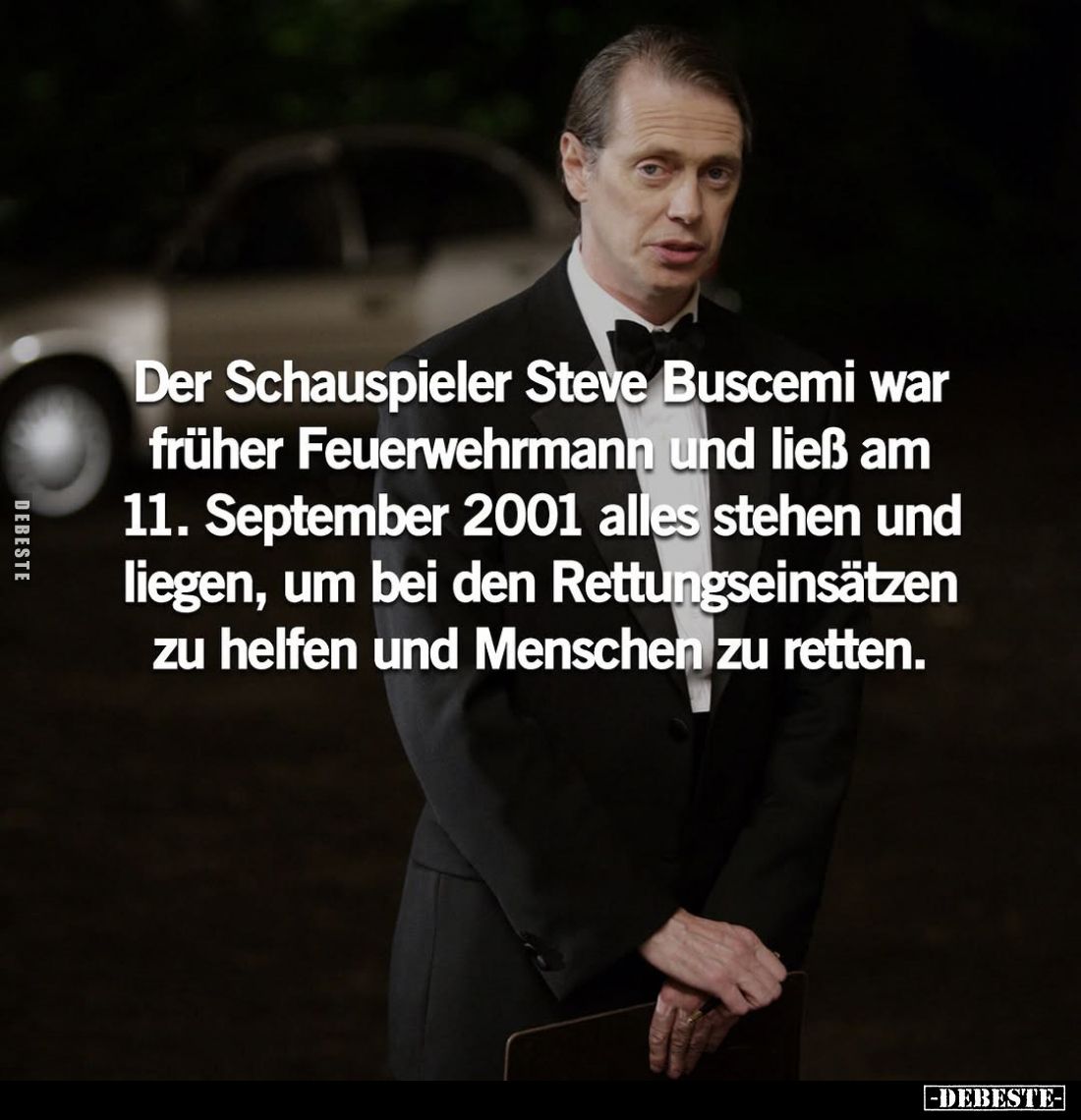 Der Schauspieler Steve Buscemi war früher Feuerwehrmann und ließ am 11. September 2001 alles stehen und liegen, um bei den Re...