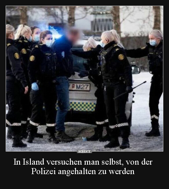 In Island versuchen man selbst, von der Polizei angehalten.. - Lustige Bilder | DEBESTE.de