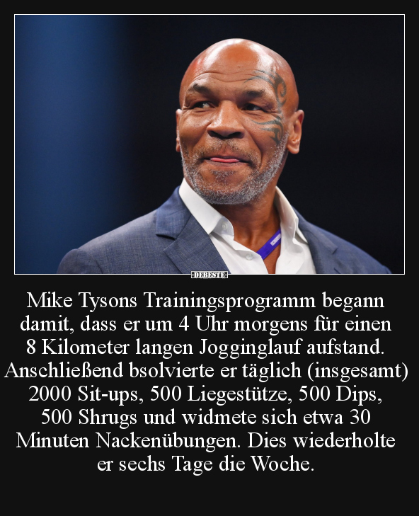 Mike Tysons Trainingsprogramm begann damit, dass.. - Lustige Bilder | DEBESTE.de
