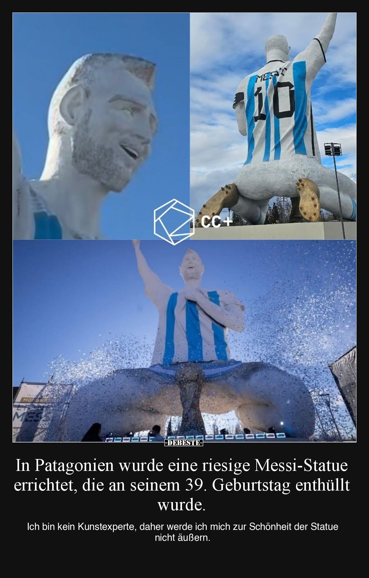 In Patagonien wurde eine riesige Messi-Statue errichtet, die an seinem 39. Geburtstag enthüllt wurde.


Ich bin kein Kunst...