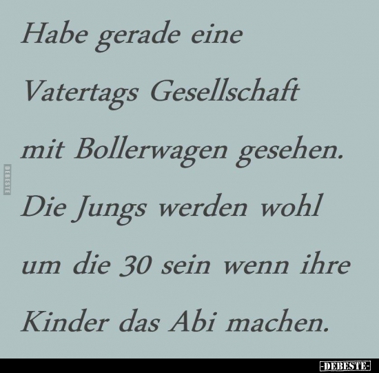 Habe gerade eine Vatertags Gesellschaft mit Bollerwagen gesehen.. - Lustige Bilder | DEBESTE.de