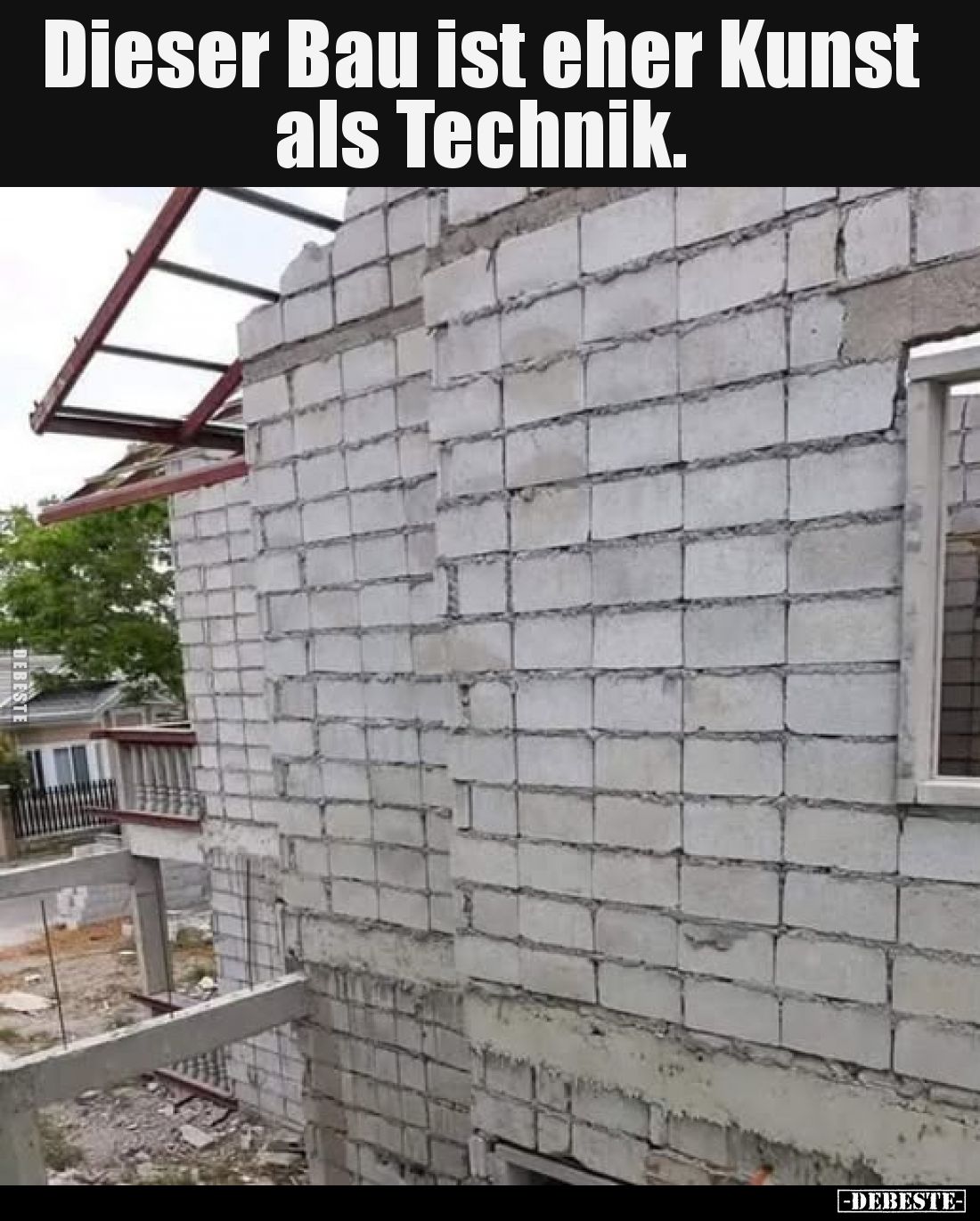 Dieser Bau ist eher Kunst als Technik.