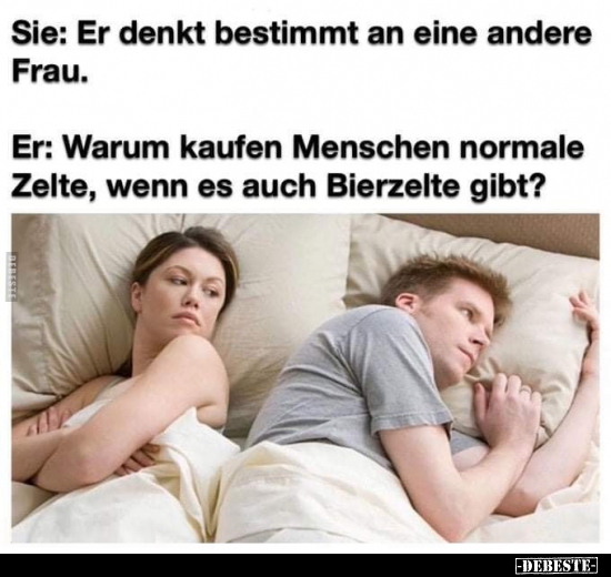 Sie: Er denkt bestimmt an eine andere Frau...