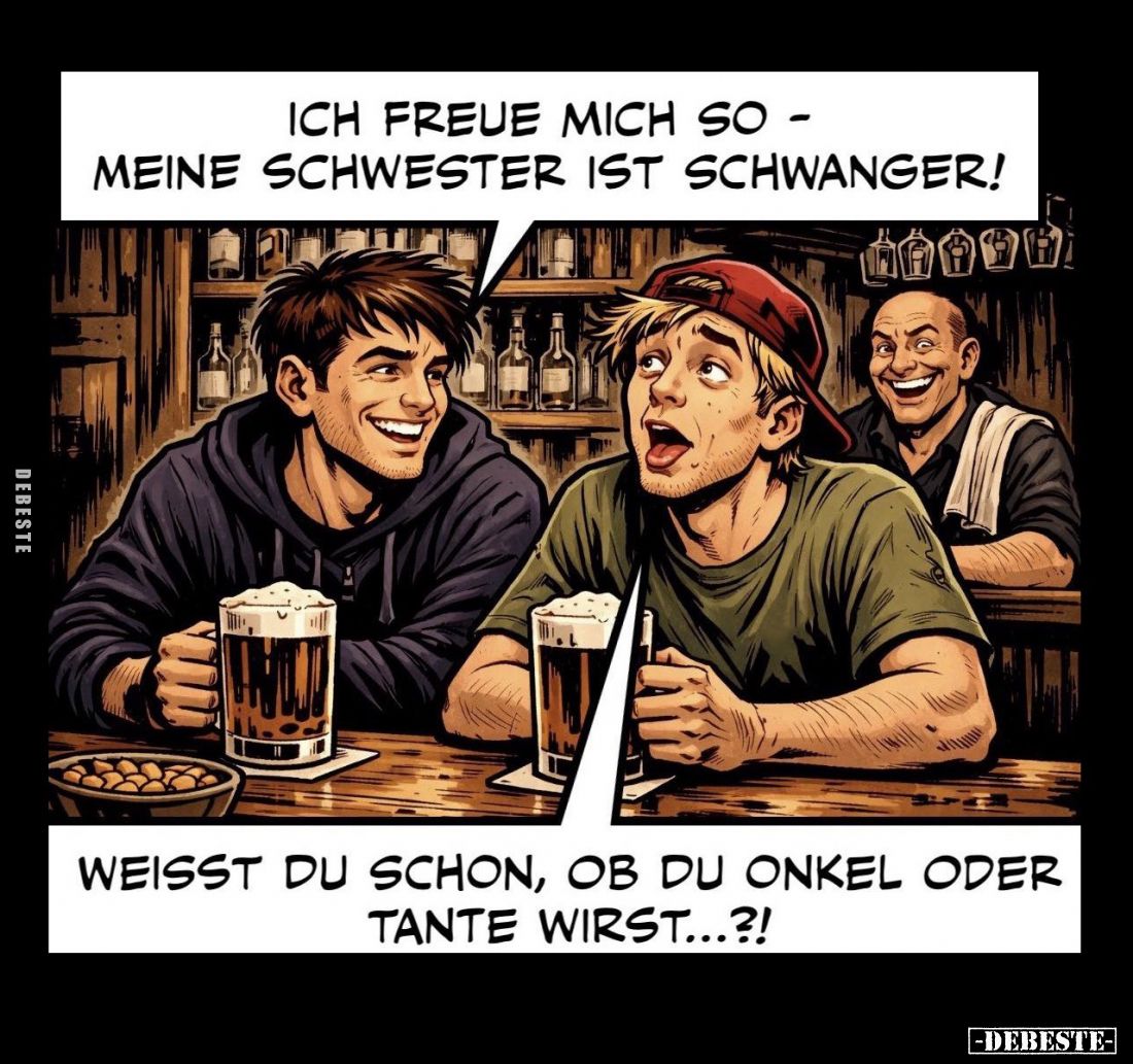 Ich freue mich so - meine Schwester ist schwanger!
Weisst du schon, ob du Onkel oder Tante wirst...?!