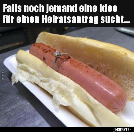 Falls noch jemand eine Idee für einen Heiratsantrag.. - Lustige Bilder | DEBESTE.de